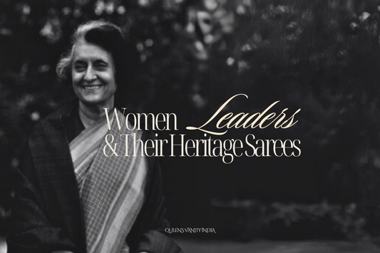 Celebrating Women Leaders: Embracing Indian Heritage Sarees